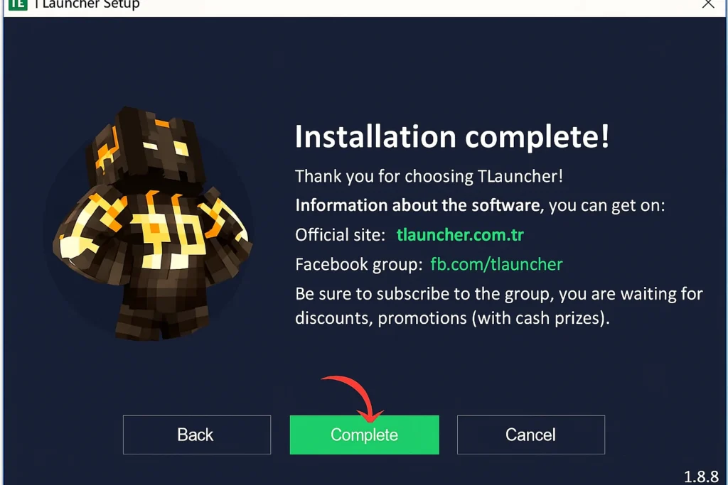 TLauncher installation complete screen with official site and Facebook group links, version 1.8.8 visible.